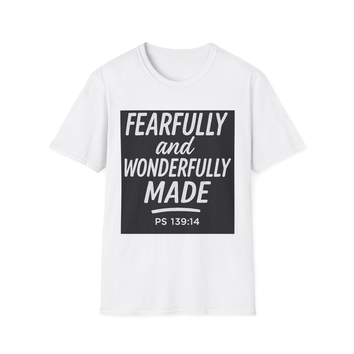 Fearfully and Wonderfully Made T-Shirt — Psalm 139:14 Inspirational Christian Tee