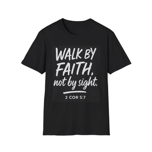 Faith T-Shirt — "Walk by Faith, Not by Sight" Christian Scripture Tee (2 Cor 5:7)
